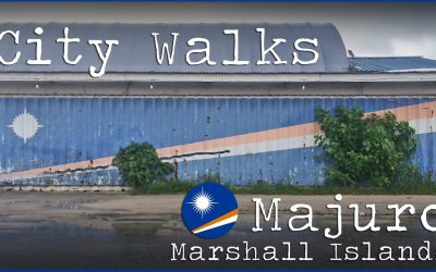 CITY WALKS: Exploring Majuro, Marshall Islands