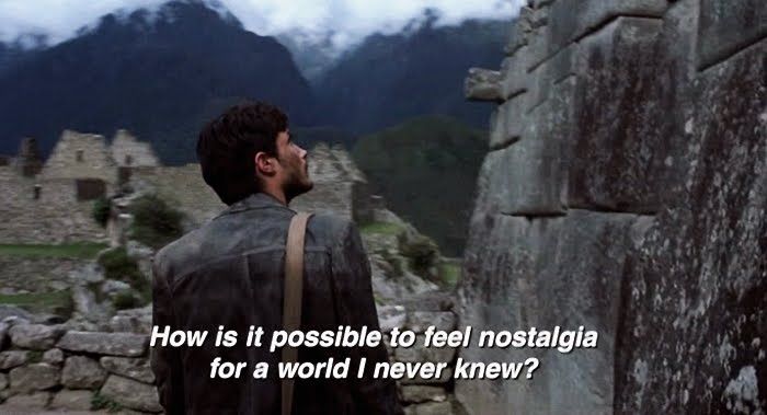 motorcycle diaries quote nostalgia